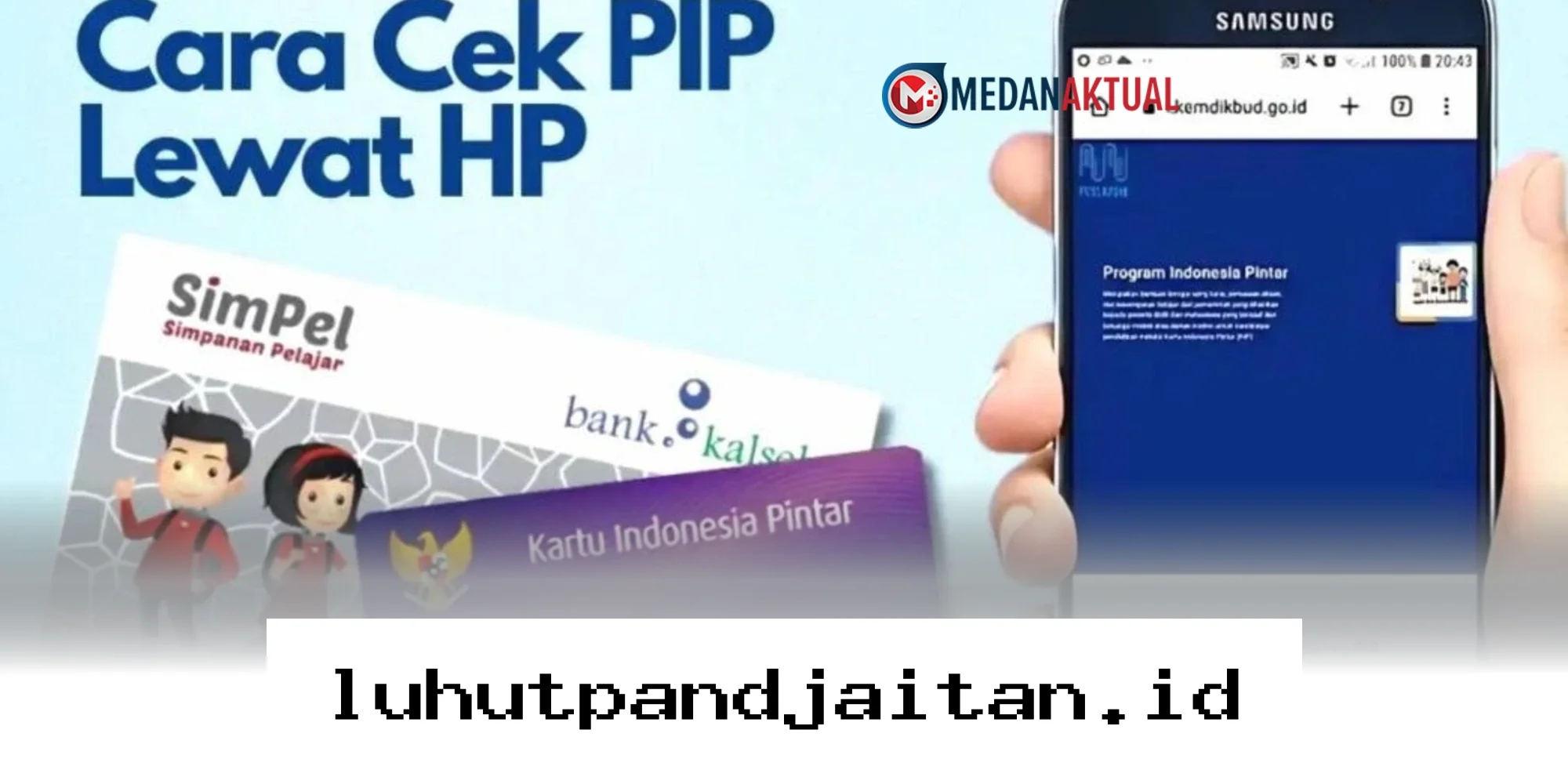 Cara Mudah Cek Jadwal dan Status Pencairan Dana PIP 2026 Lewat HP!